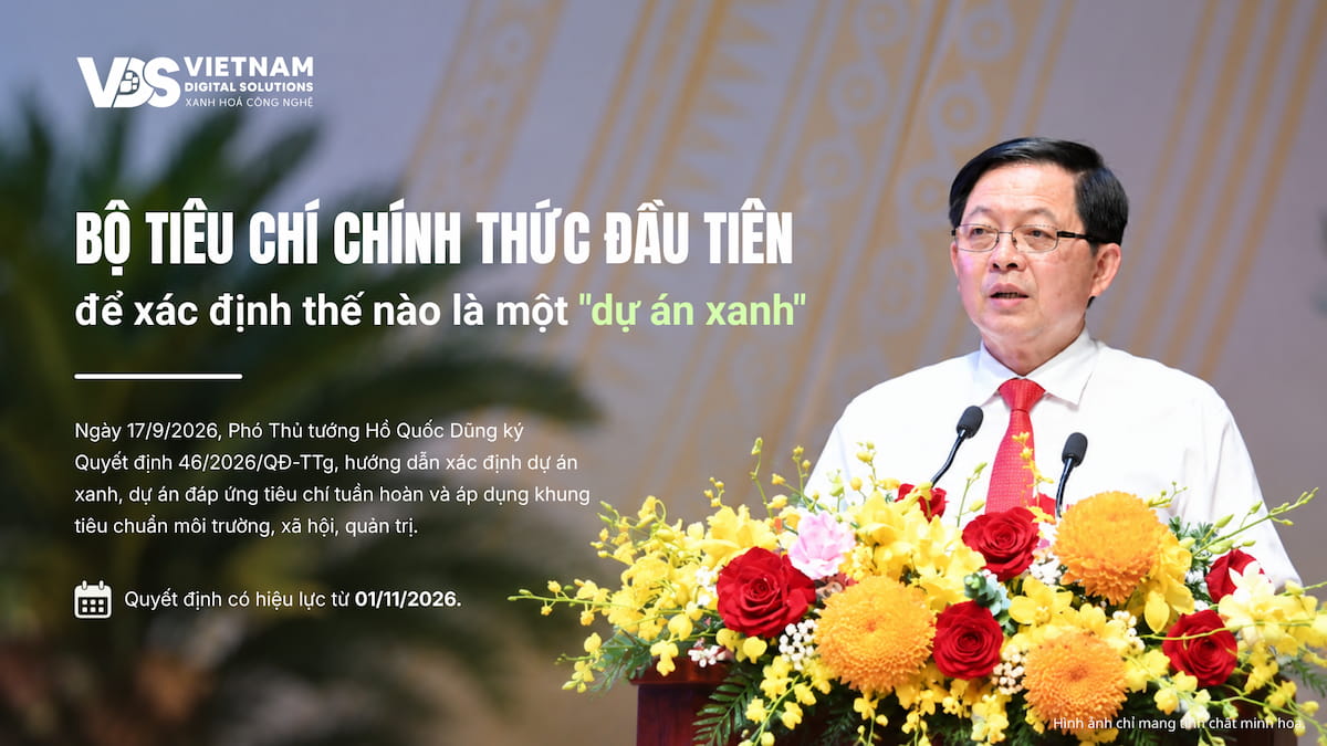 Dự Án Xanh Là Gì? Tiêu Chí Theo Quyết Định 46/2026/QĐ-TTg